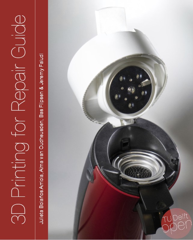 3D Printing for Repair Guide