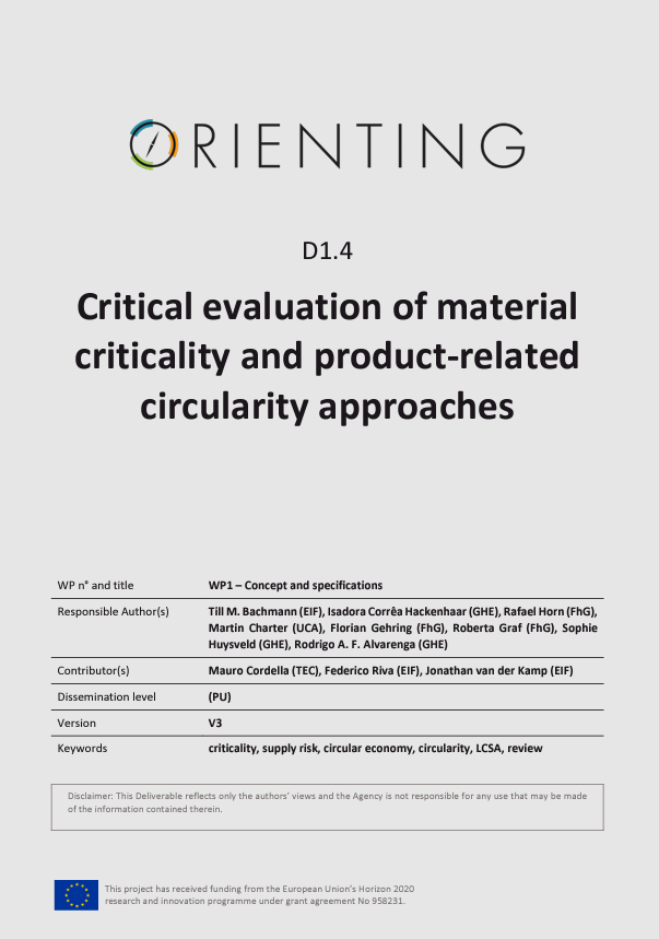 Critical Evaluation of Material Criticality and Product-Related Circularity Approaches