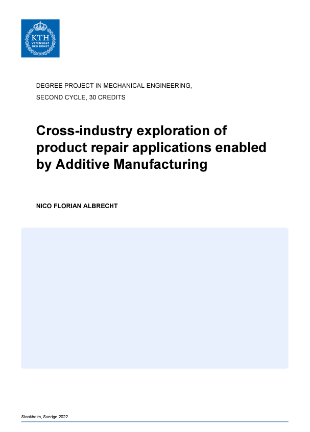 Cross-Industry Exploration of Product Repair Applications Enabled by Additive Manufacturing