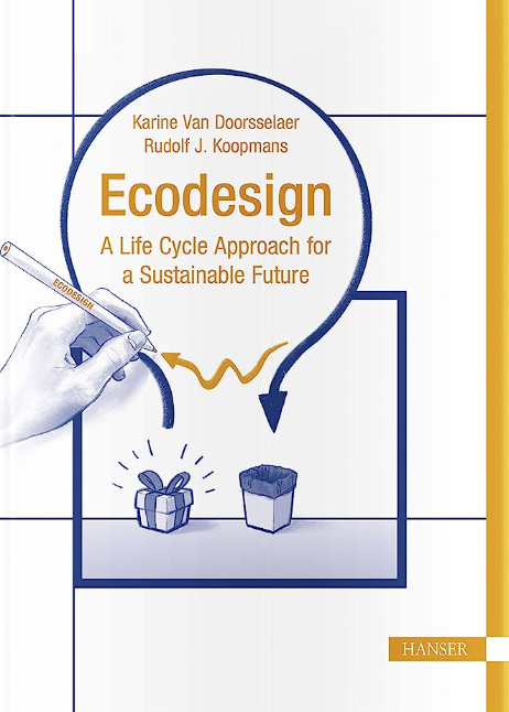Ecodesign - A Life Cycle Approach for a Sustainable Future