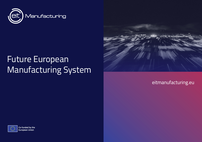 Future European Manufacturing System