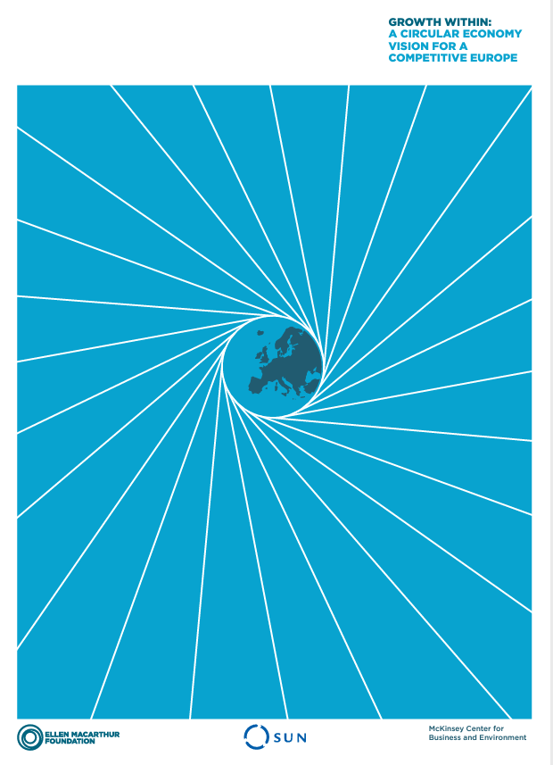Growth Within: A Circular Economy Vision for a Competitive Europe