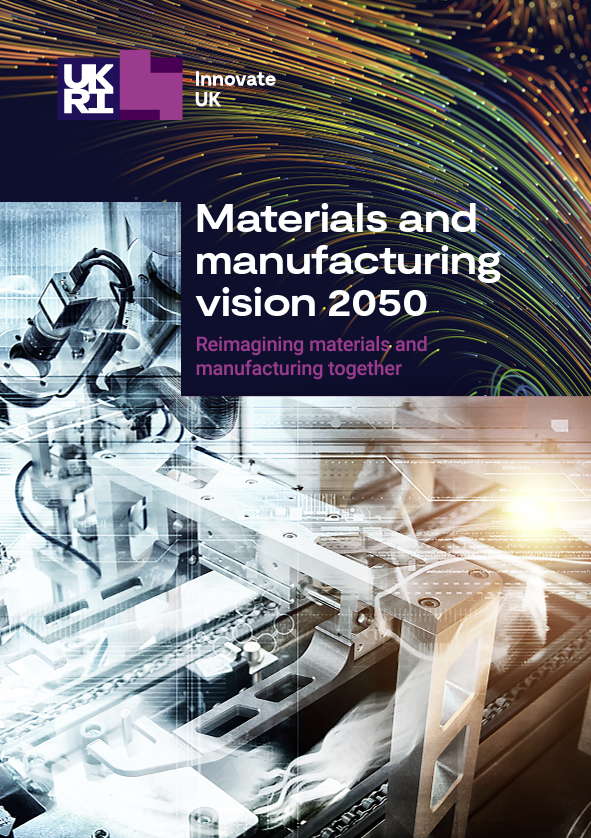 Materials and Manufacturing Vision 2050