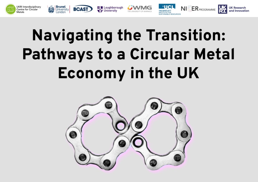 Navigating the Transition: Pathways to a Circular Metal Economy in the UK