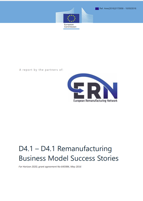 Remanufacturing: Business Model Success Stories