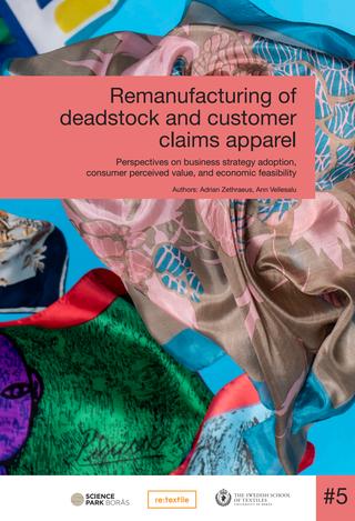 Remanufacturing of Deadstock and Customer Claims Apparel