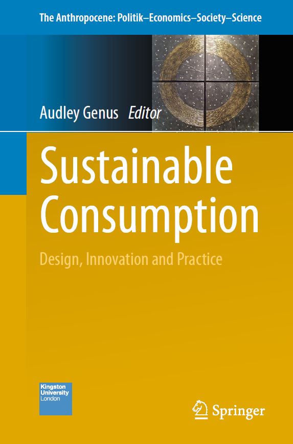 Sustainable Consumption: Design, Innovation and Practice
