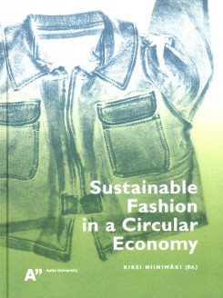 Sustainable Fashion in a Circular Economy