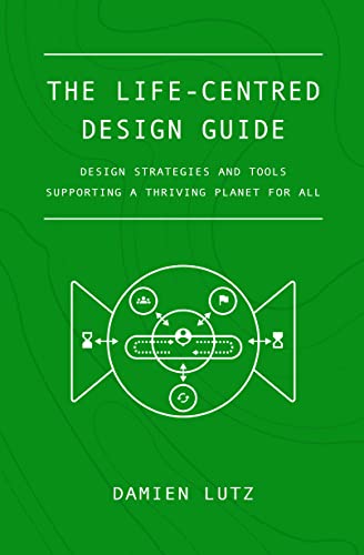 The Life-Centred Design Guide